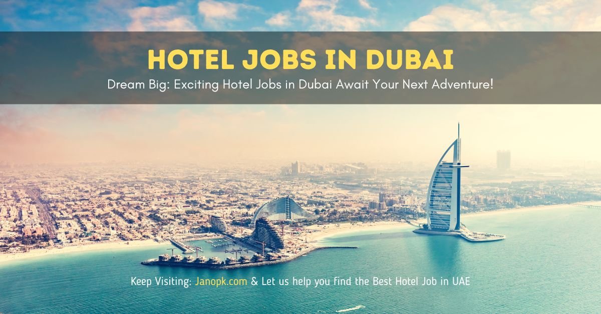 Hotel Jobs in Dubai